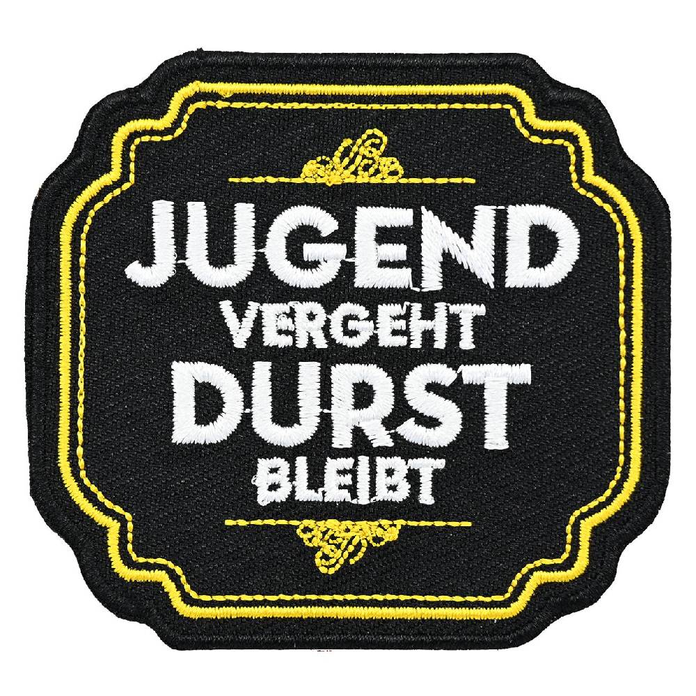 Spass Kostet Aufnäher Aufbügler Jugend vergeht Durst bleibt Saisonschlussverkauf