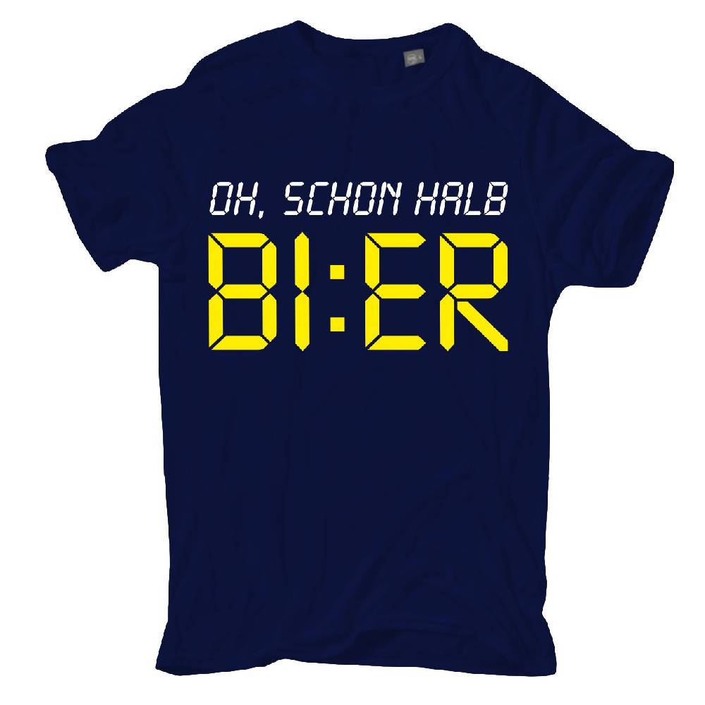 Spass Kostet Männer T-Shirt Oh, schon halb BIER S bis 8XL Lagerräumung